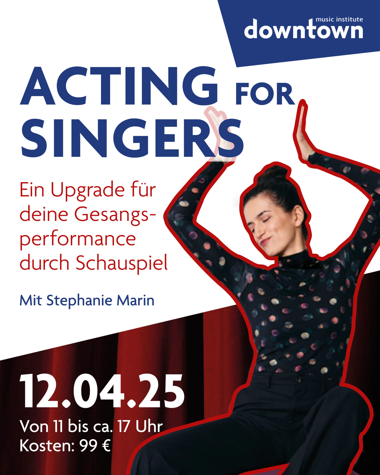 ANKÜNDIGUNG: NEUER WORKSHOP ACTING FOR SINGERS